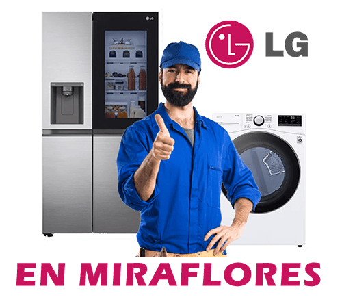 SERVICIO-TECNICO-LG-EN-MIRAFLORES SERVICIO TECNICO LG EN MIRAFLORES