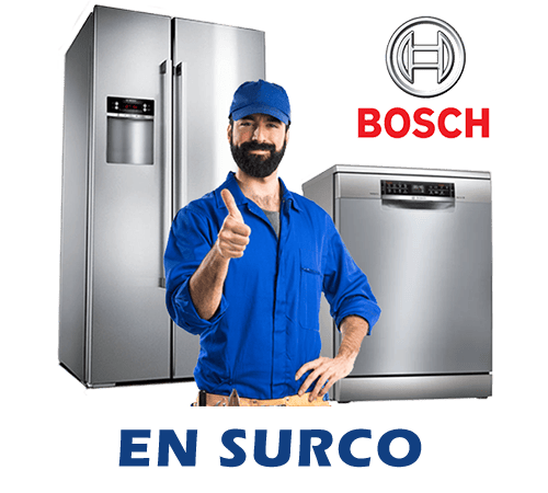 SERVICIO TECNICO BOSCH EN SURCO